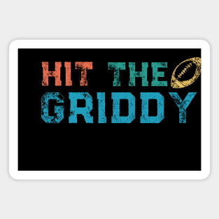 Hit The Griddy Football Funny Magnet